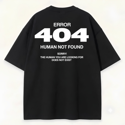 Dripzy Human Not Found black oversized tee - relaxed boxy fit